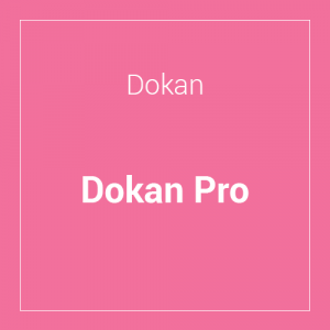 Dokan Pro Multivendor Marketplace Plugin 3.1.4