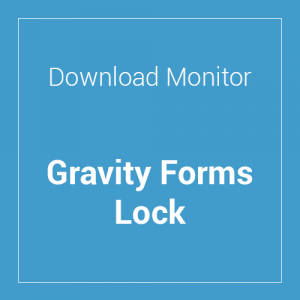 Download Monitor Gravity Forms Lock 4.0.8