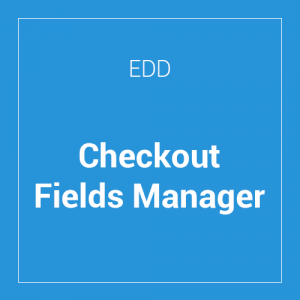 Easy Digital Downloads Checkout Fields Manager 2.2.0.1