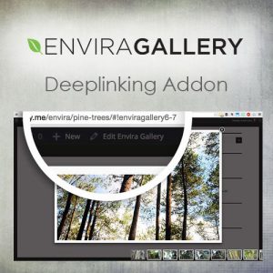 Envira Gallery – Deeplinking Addon 1.5.0