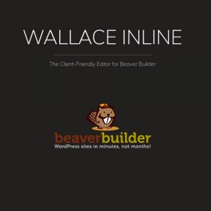 Wallace Inline – Front-end Content Editor for Beaver Builder 2.3.0