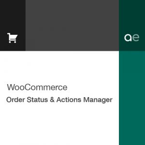 WooCommerce Order Status & Actions Manager 2.4.11