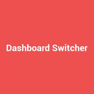 Dashboard Switcher 1.1.0