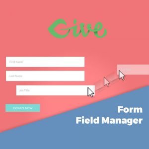 Give – Form Field Manager 2.0.4