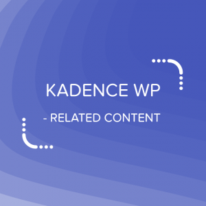 Kadence Related Content 1.0.10