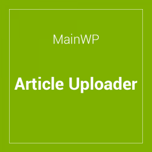 MainWP Article Uploader Extension 4.0.4