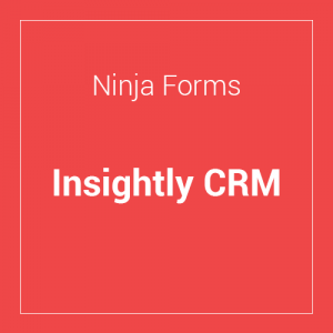 Ninja Forms Insightly CRM 3.2.1