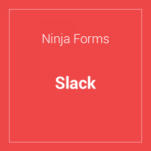 Ninja Forms Slack 3.0.3