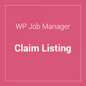 WP Job Manager Claim Listing 3.12.0